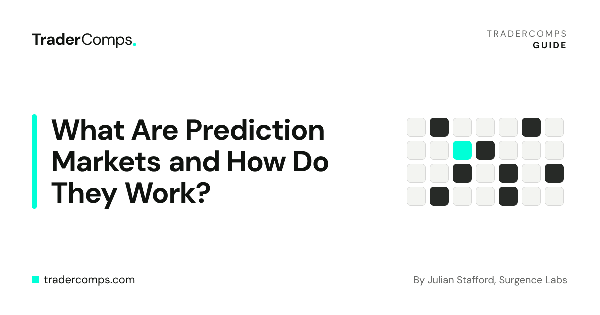 What Are Prediction Markets and How Do They Work?